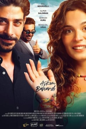 Aşkım Bahardı (2021)