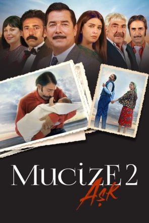 Mucize 2: Aşk (2019)