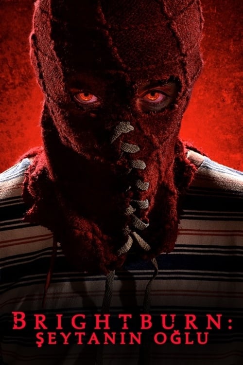 Brightburn: Şeytanın Oğlu (2019)