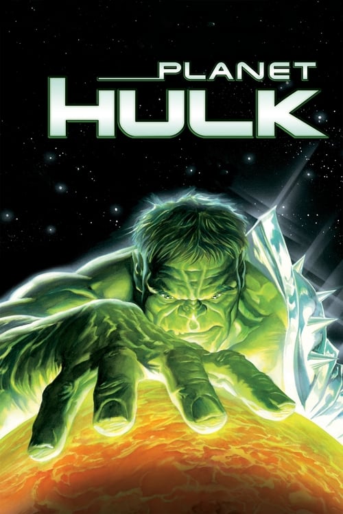 Planet Hulk (2010)