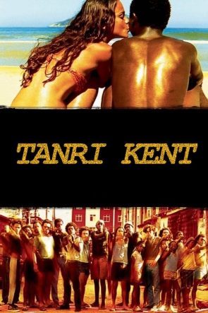 Tanrı Kent (2002)