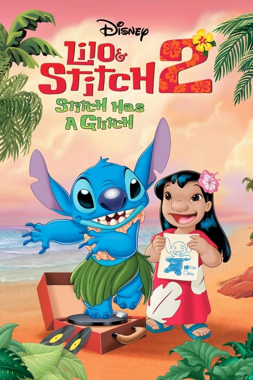 Lilo ve Stiç 2: Stiç Zor Durumda (2005)