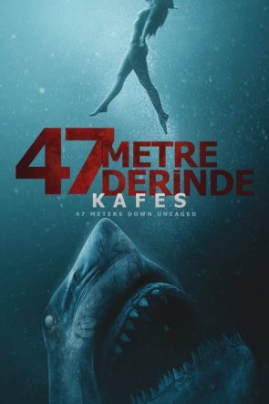 47 Metre Derinde: Kafes (2019)