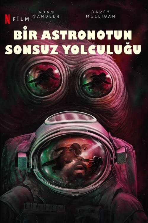 Bir Astronotun Sonsuz Yolculuğu (2024)