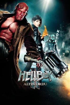 Hellboy II: Altın Ordu (2008)