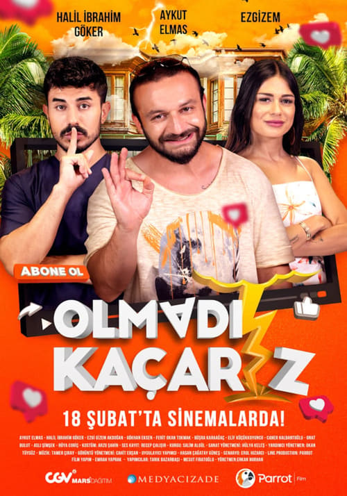 Olmadı Kaçarız (2022)