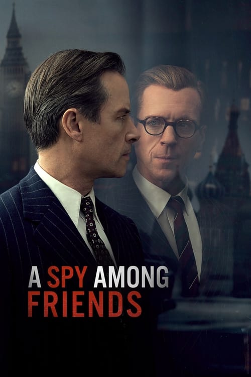 A Spy Among Friends : 1.Sezon 1.Bölüm