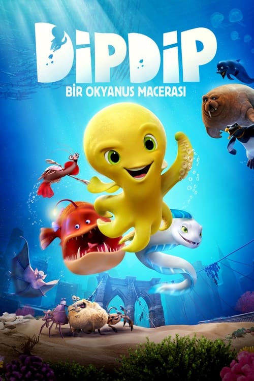 Dipdip: Bir Okyanus Macerası (2017)