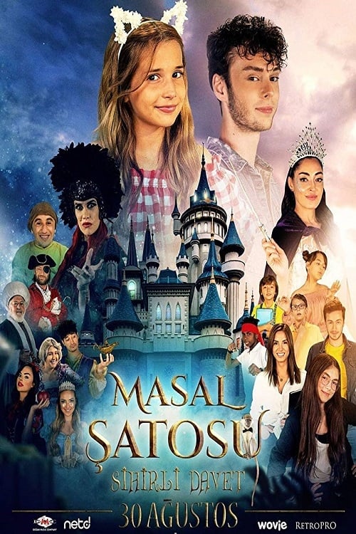 Masal Şatosu: Sihirli Davet (2019)