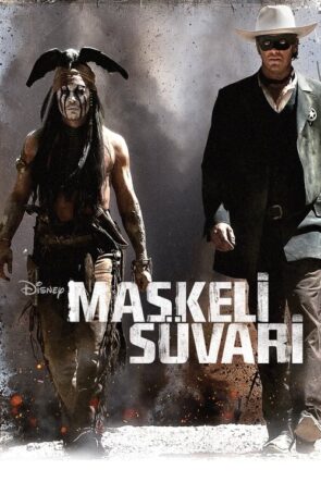 Maskeli Süvari (2013)