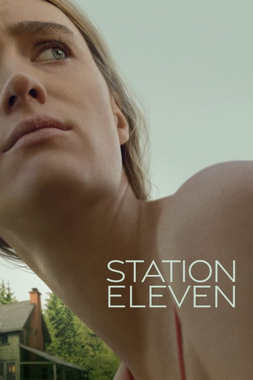 Station Eleven : 1.Sezon 10.Bölüm