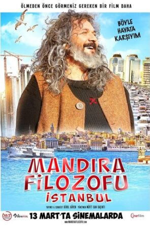 Mandıra Filozofu: İstanbul (2015)