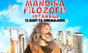 Mandıra Filozofu: İstanbul (2015)