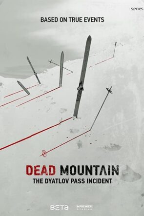 Dead Mountain The Dyatlov Pass Incident