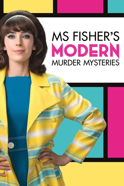 Ms Fisher’s Modern Murder Mysteries : 1.Sezon 1.Bölüm