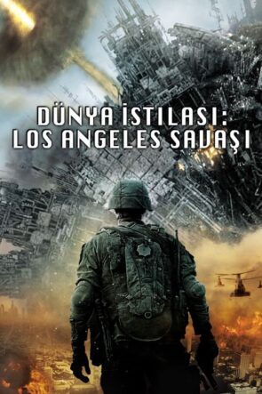 Dünya İstilası: Los Angeles Savaşı (2011)