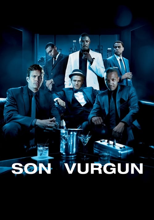 Son Vurgun (2010)