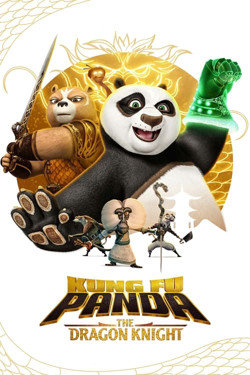 Kung Fu Panda The Dragon Knight : 1.Sezon 1.Bölüm