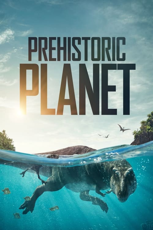 Prehistoric Planet : 1.Sezon 5.Bölüm