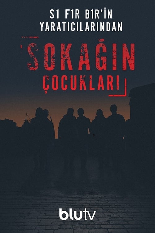 Sokağın Çocukları : 1.Sezon 3.Bölüm