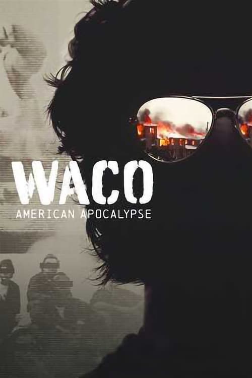 Waco American Apocalypse : 1.Sezon 1.Bölüm