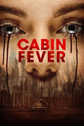 Cabin Fever (2016)