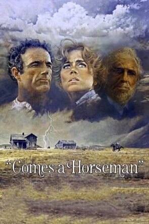 Comes a Horseman (1978)