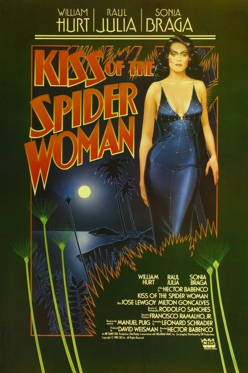 Kiss of the Spider Woman (1985)