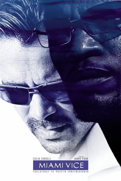 Miami Vice (2006)