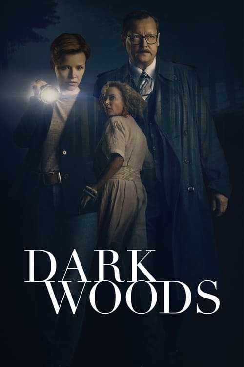 Dark Woods : 1.Sezon 3.Bölüm