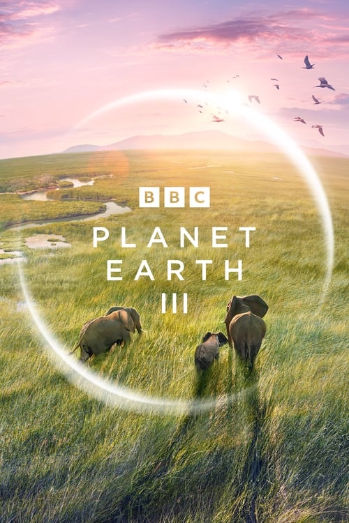 Planet Earth III : 1.Sezon 1.Bölüm