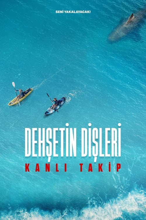 Dehşetin Dişleri: Kanlı Takip (2022)