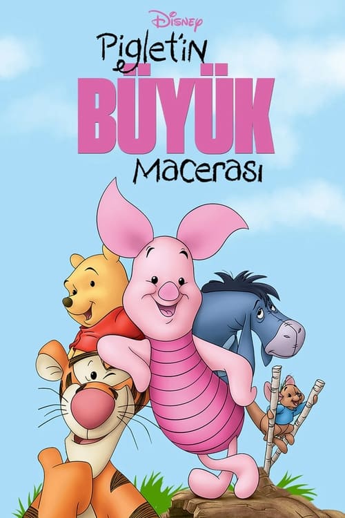 Piglet’in Büyük Macerası (2003)