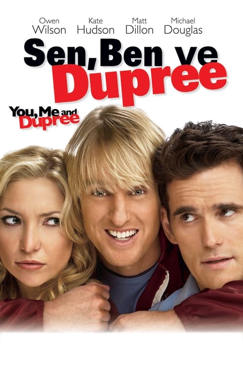 Sen, Ben ve Dupree (2006)