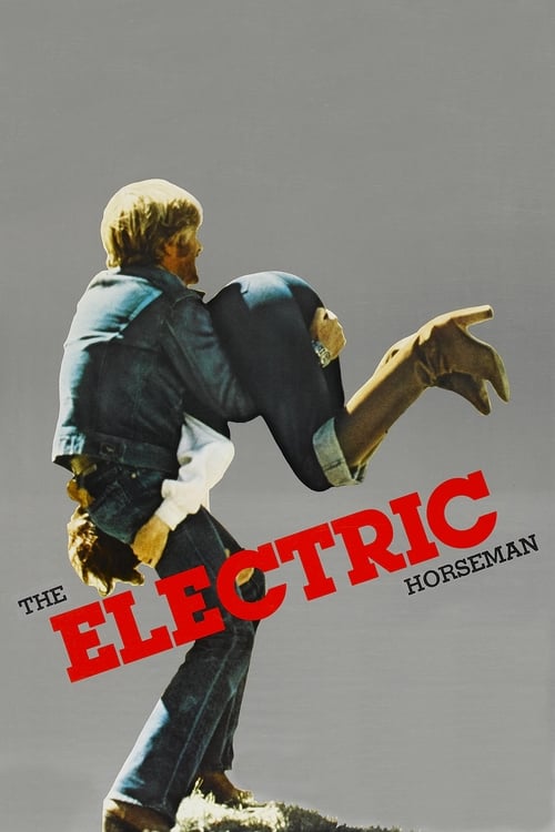 The Electric Horseman (1979)