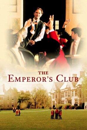 The Emperor’s Club (2002)