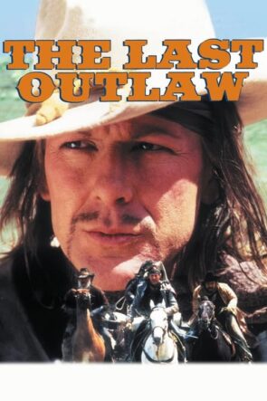 The Last Outlaw (1993)