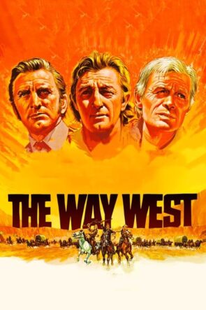 The Way West (1967)