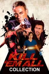 Kill ’em All [Hepsini Öldür Koleksiyonu] Serisi izle